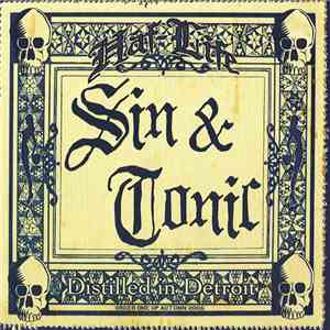 Haf/Life - Sin & Tonic - Distilled In Detroit