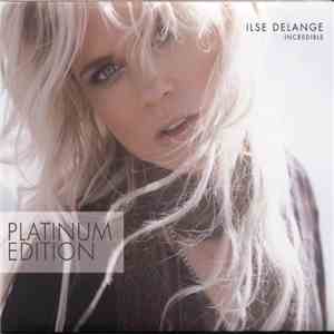 Ilse DeLange - Incredible (Platinum Edition)