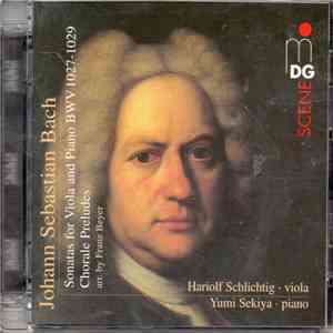 Johann Sebastian Bach, Hariolf Schlichtig, Yumi Sekiya - Sonatas For Viola  ...