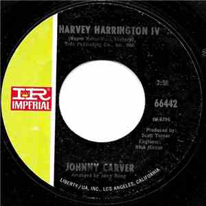 Johnny Carver - Harvey Harrington IV