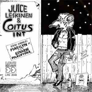 Juice Leskinen & Coitus Int. - Marilyn / Einarin Polkupyörä