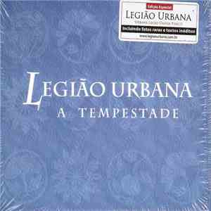 Legião Urbana - A Tempestade