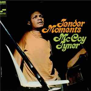 McCoy Tyner - Tender Moments