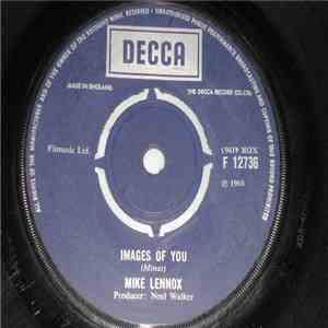 Mike Lennox  - Images Of You / Words I Like