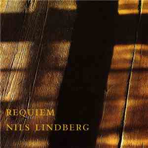 Nils Lindberg - Requiem