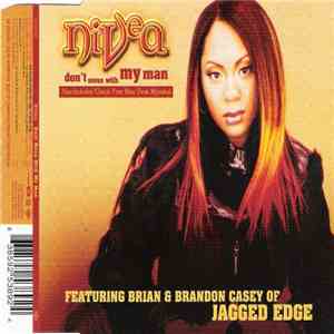 Nivea - Don't Mess With My Man