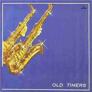 Old Timers - Old Timers