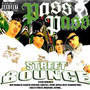 Pass Pass - Street Bounce