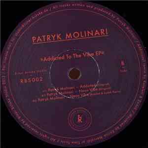 Patryk Molinari - Addicted To The Vibe