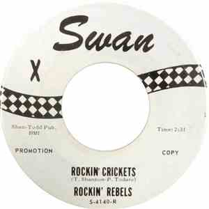 Rockin' Rebels - Rockin' Crickets