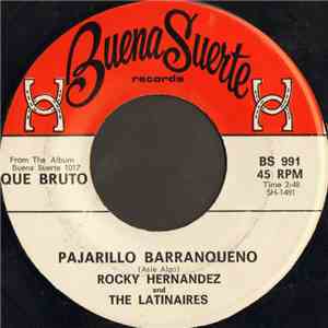 Rocky Hernandez And The Latinaires / Jose Ma. Deleon Hernandez (Little Joe) ...