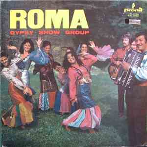 Roma - Roma - Gypsy Show Group