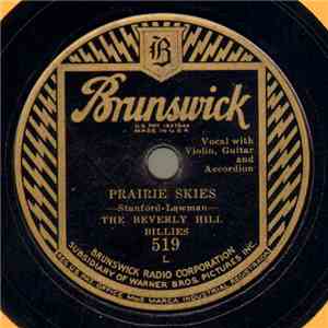 The Beverly Hill Billies - Prairie Skies / She Sleeps Beneath The Daisies
