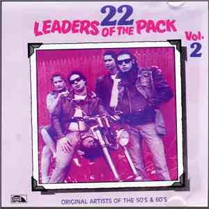 Various - 22 Leaders Of The Pack, Volume 2 - Original Artists Of The 50's A ...