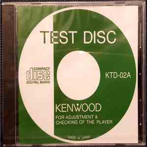 Various - Kenwood Test Disc KTD-02A - For Adjustment & Checking Of The Play ...