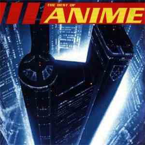 Various - The Best Of Anime