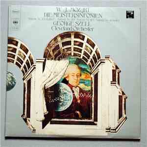 W.A. Mozart, George Szell, The Cleveland Orchestra - Die Meistersinfonien