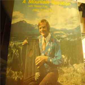Werner Frey  - A Mountain Vacation