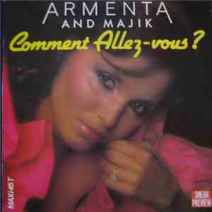 Armenta & Majik - Comment Allez-vous ?