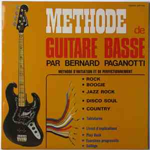 Bernard Paganotti - Méthode De Guitare Basse