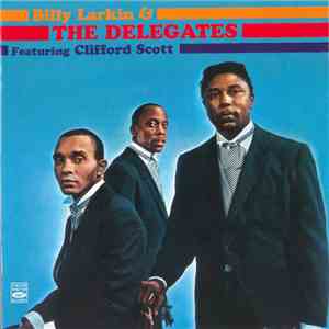 Billy Larkin & The Delegates Featuring Clifford Scott - Billy Larkin & The  ...