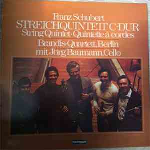 Brandis Quartet, Jörg Baumann - Franz Schubert Streichquintett C-dur