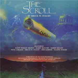 Bruce W. Stacey - The Scroll