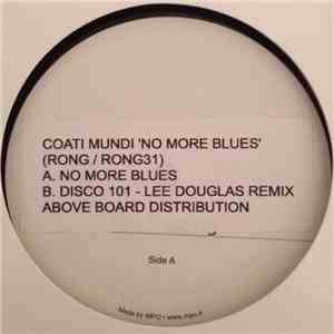 Coati Mundi - No More Blues