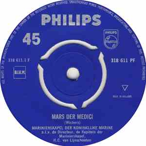 De Marinierskapel der Koninklijke Marine - Mars Der Medici / Glück Auf