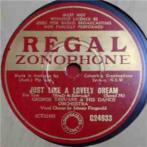 George Trevare & His Dance Orchestra - Just Like A Lovely Dream / Something ...