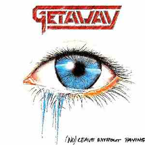 Getaway  - (No) Leave Without Paying