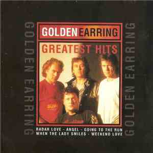 Golden Earring - Greatest Hits