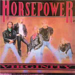 Horsepower  - Virginity