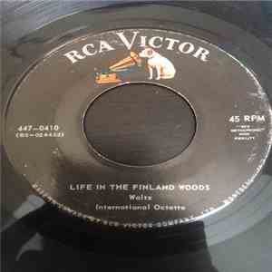 International Octette - Life In The Finland Woods/Joanna