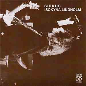 Isokynä Lindholm - Sirkus