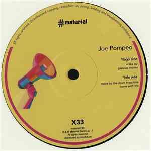 Joe Pompeo - Material Heads Vol. 33