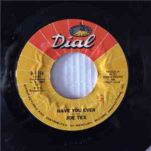 Joe Tex - Have You Ever