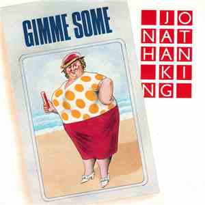 Jonathan King - Gimme Some