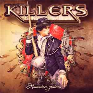 Killers  - Mauvaises Graines