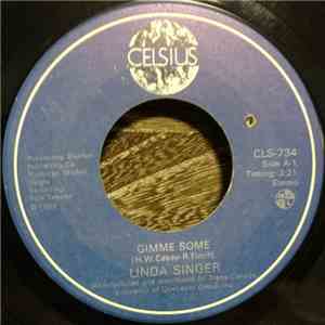 Linda Singer - Gimme Some