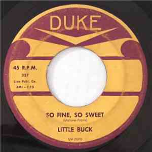 Little Buck - So Fine, So Sweet