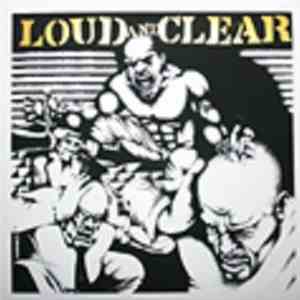 Loud And Clear  - Loud And Clear