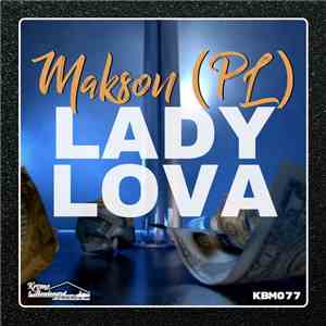 Makson (PL) - Lady Lova