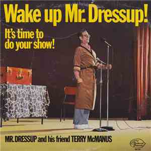Mr. Dressup - Wake Up Mr. Dressup! It's Time To Do Your Show!