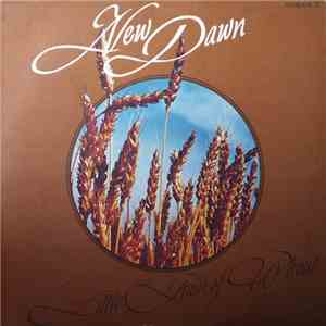 New Dawn - Little Grain Of Wheat