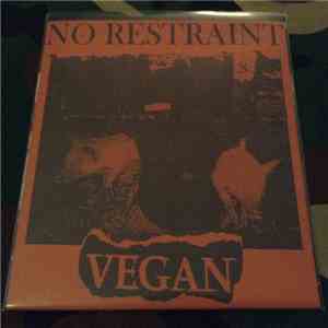 No Restraint  - The Branches Of Suffering