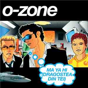 O-Zone  - Ma Ya Hi (Dragostea Din Tei)