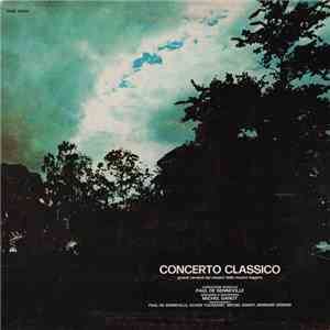 Paul De Senneville Direzione D'Orchestra Michel Ganot - Concerto Classico