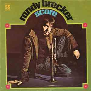Randy Brecker - Score