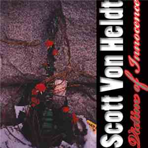 Scott Von Heldt - Victim Of Innocence